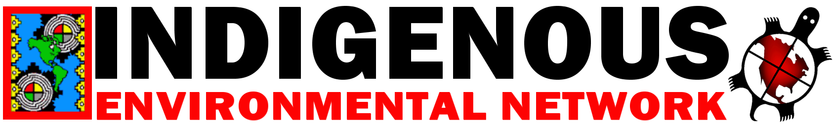 Indigenous Environmental Network
