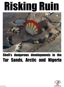risking-ruin-shells-dangerous-developments-in-the-tar-sands